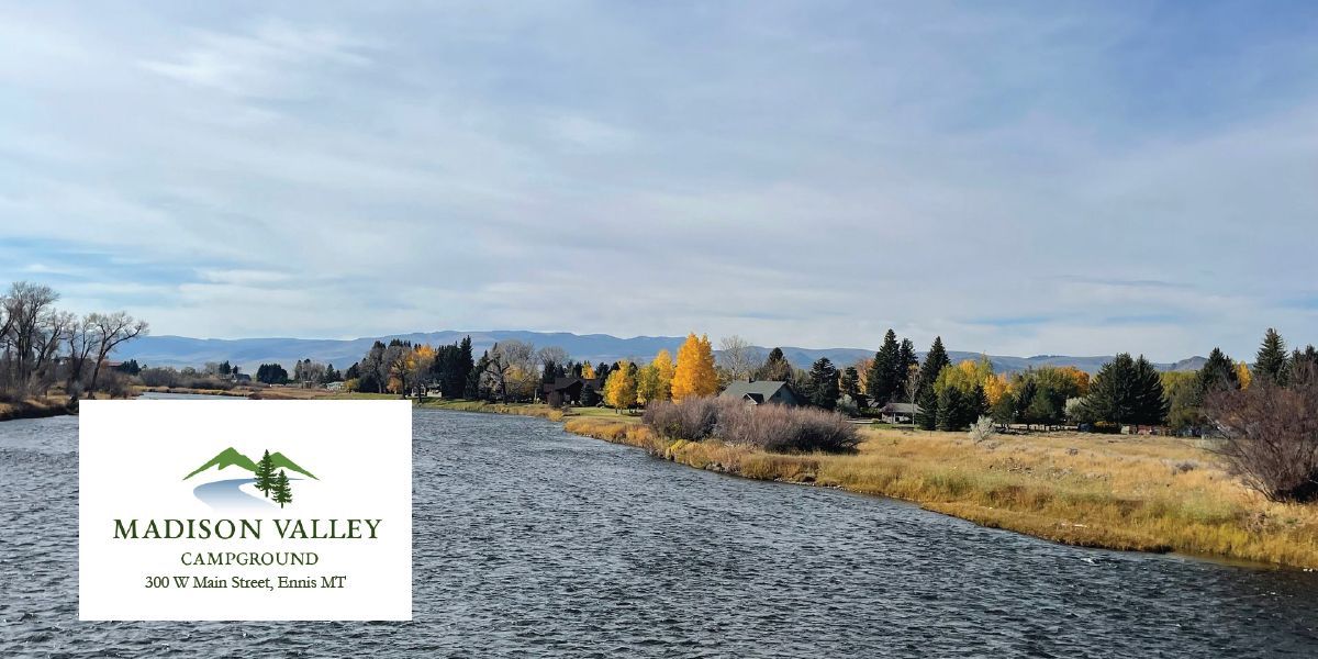 Madison Valley Campground - Ennis, Montana - glamping.directory