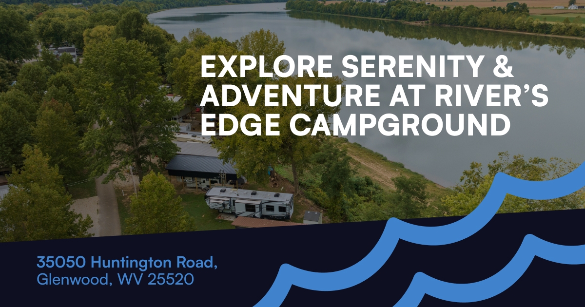 River's Edge Campground - Glenwood, West Virginia - glamping.directory