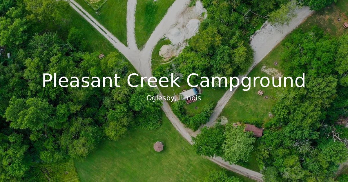 Pleasant Creek Campground - Oglesby, Illinois - glamping.directory