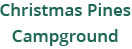 Christmas Pines Campground, LLC - Auburn, Pennsylvania - glamping.directory