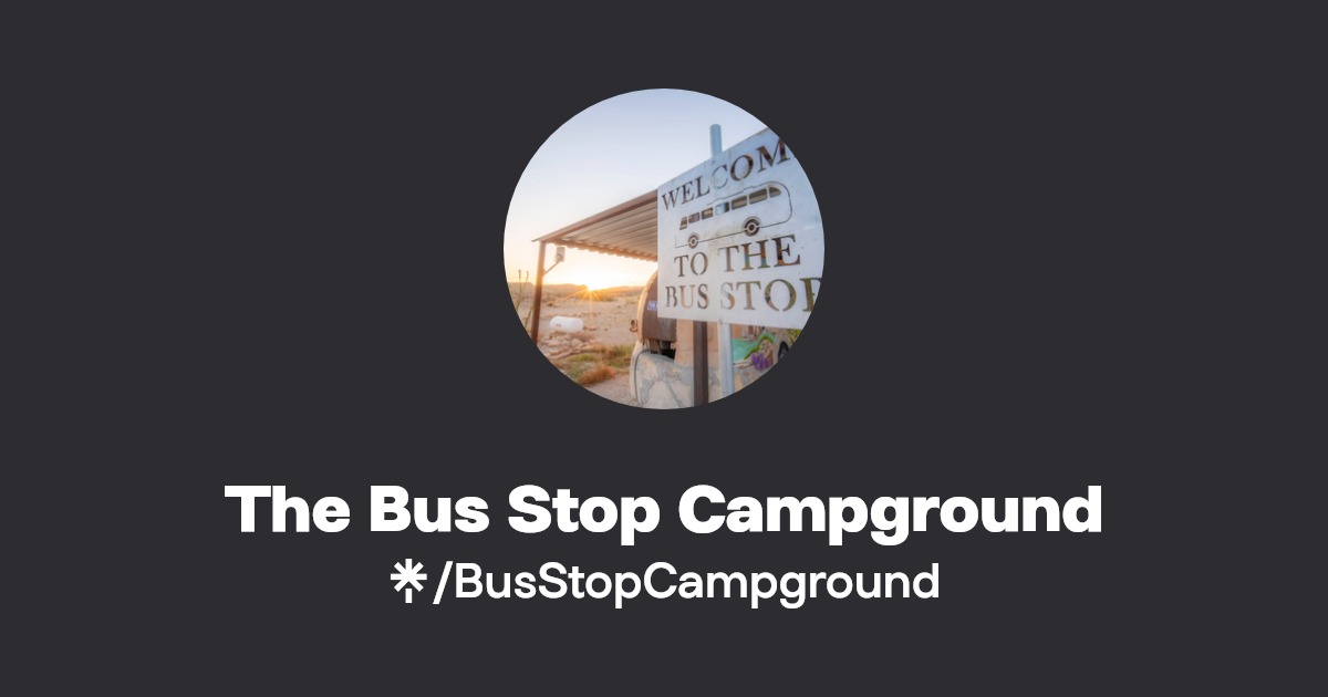 Bus Stop Campground - Terlingua, Texas - glamping.directory