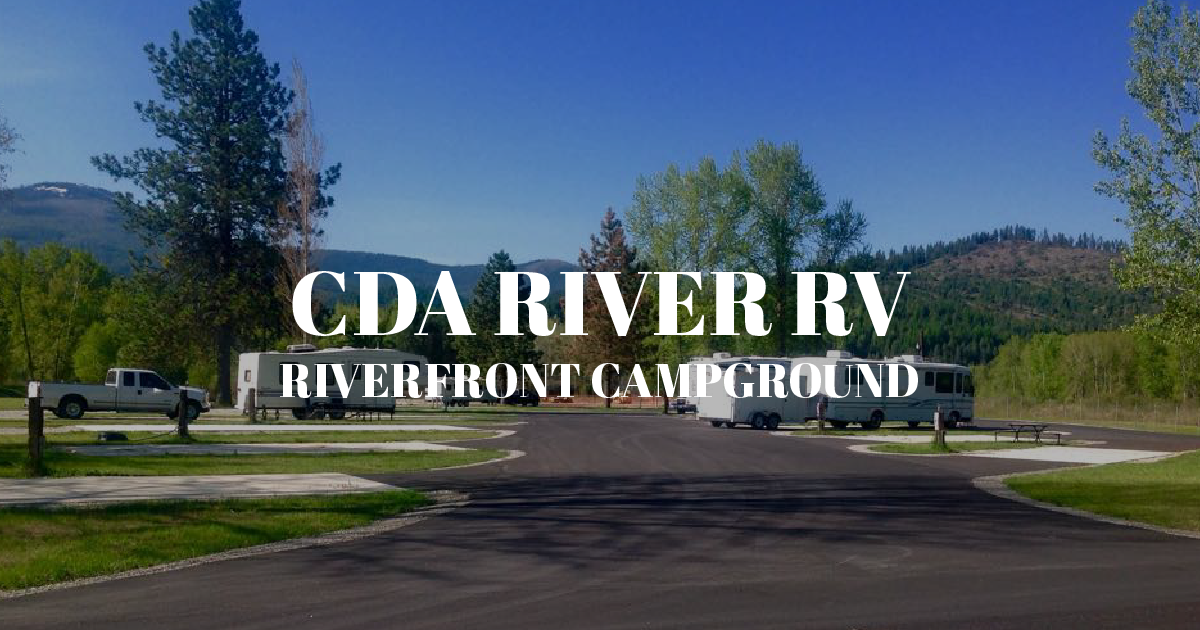 CDA River RV, Riverfront Campground - Cataldo, Idaho - glamping.directory